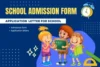 Application Form for School Admission - Post Thumbnail