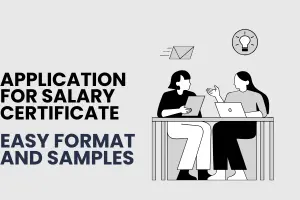 Application for Salary Certificate, Easy Format and Samples