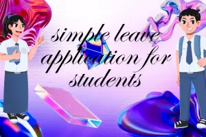 |Simple Leave Application for class 1—5|        |Easy Formats|
