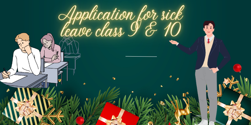 Application for Sick Leave Class 9---10 1 Application for sick leave class 9 & 10