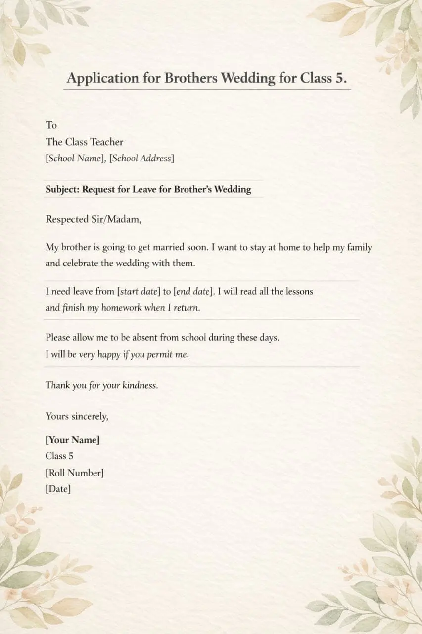 a graphic design containing a leave Application for brothers wedding