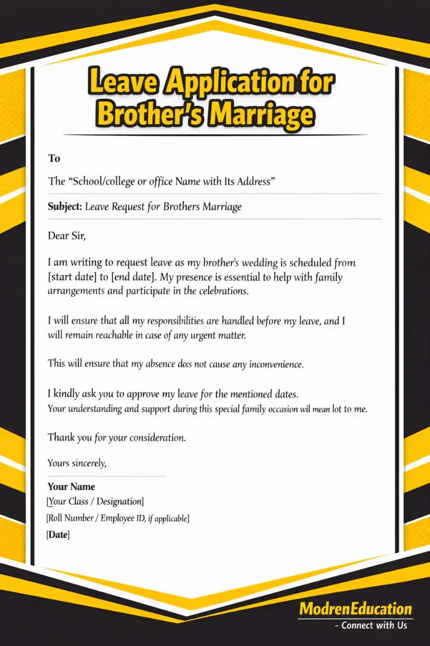 a graphic containing leave leave Application for Brothers Marriage