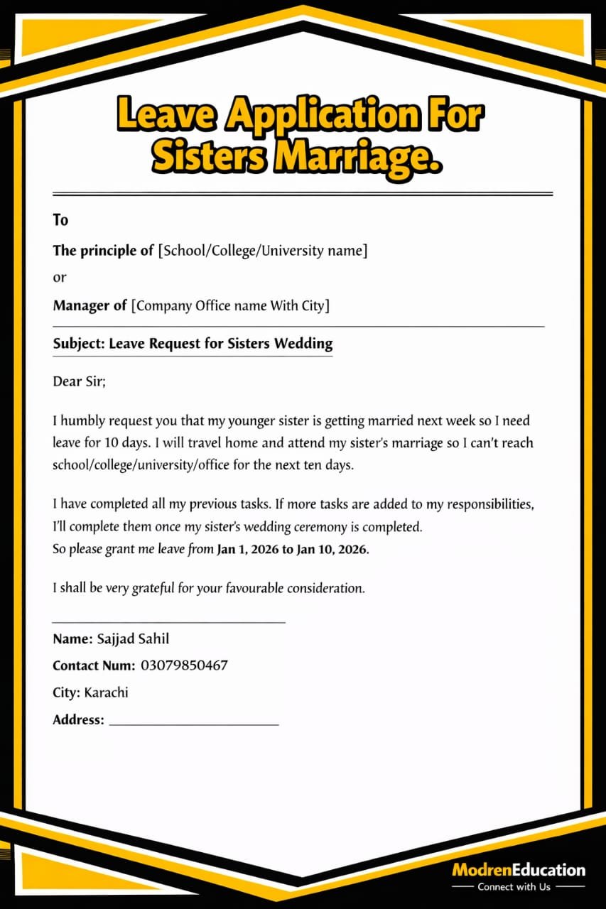 A graphic containing leave Application for sisters wedding
