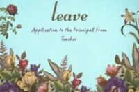 Leave Application to the Principal From Teacher 